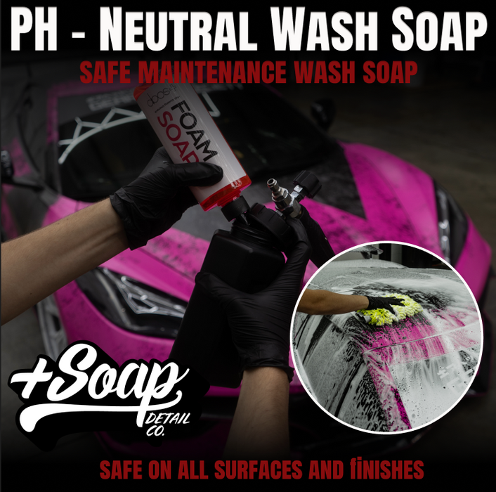 Plus Soap Foam Soap | PH-Neutral Car Wash Shampoo