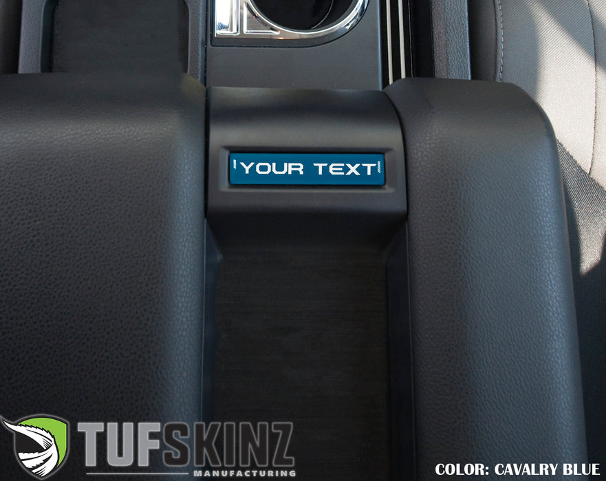 Tufskinz Center Console Badge-Custom Text For Tundra (2014-2021)