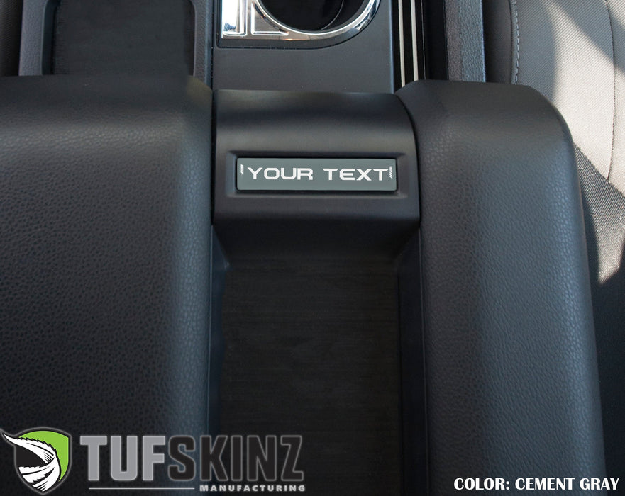 Tufskinz Center Console Badge-Custom Text For Tundra (2014-2021)