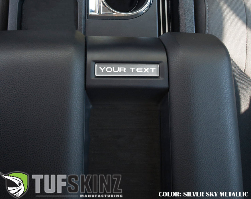 Tufskinz Center Console Badge-Custom Text For Tundra (2014-2021)